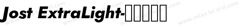 Jost ExtraLight字体转换